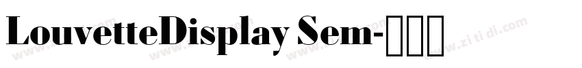 LouvetteDisplay Sem字体转换